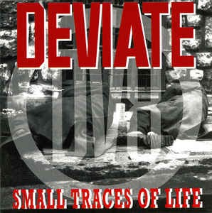 Small Traces of Life