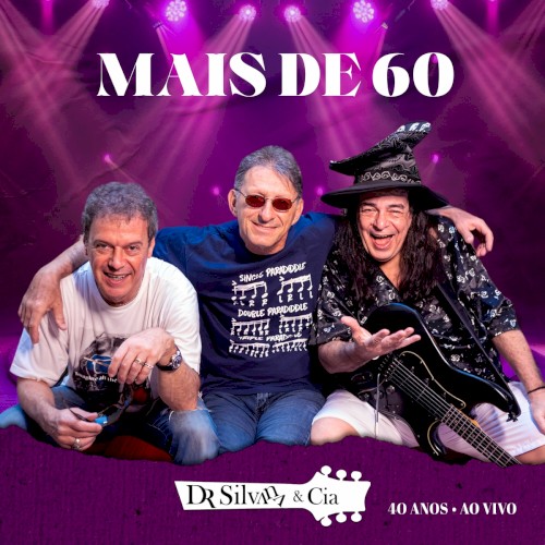 Mais de 60 (40 Anos)