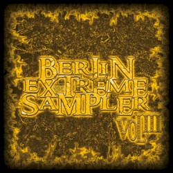 Berlin Extreme, Volume III