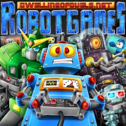 Dwelling of Duels 2020-06: Robot Month