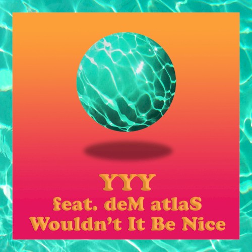Wouldn't It Be Nice