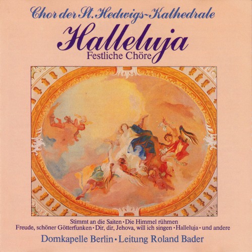 Halleluja: Festliche Chöre