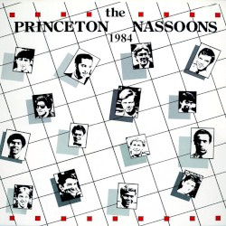The Princeton Nassoons 1984