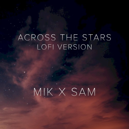 Across the Stars - Star Wars Lofi