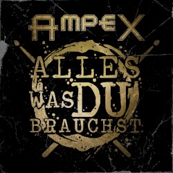 Alles was Du brauchst