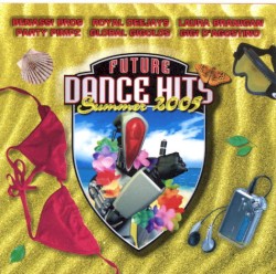 Future Dance Hits Summer 2005