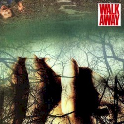 Walk Away