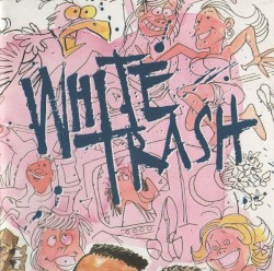 White Trash