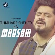 Tumhare Sheher Ka Mausam