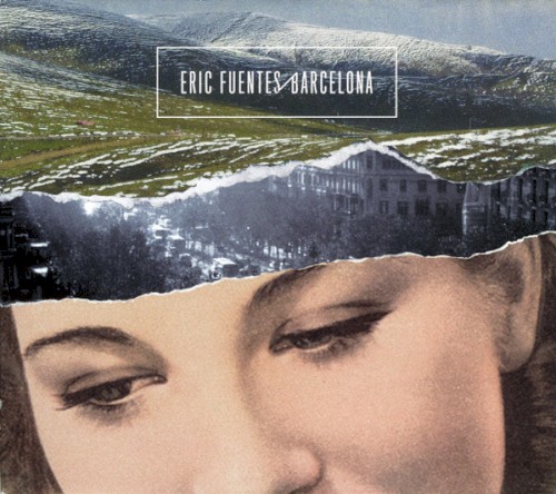 Eric Fuentes / Barcelona