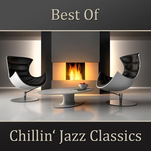 Best of Chillin’ Jazz Classics