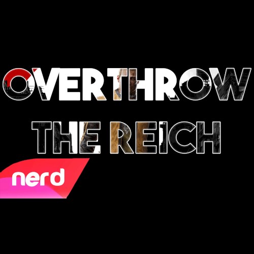 Overthrow the Reich