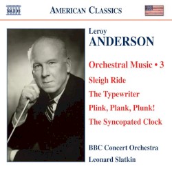 Orchestral Music, Volume 3