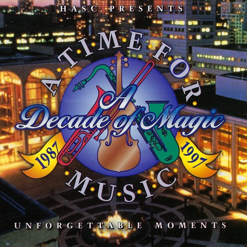 A Time for Music: A Decade of Magic 1987–1997: Unforgettable Moments