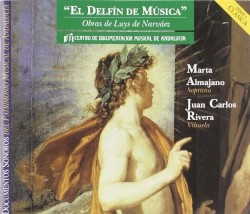 El Delfín de Música (vihuela: Juan Carlos Rivera, soprano: Marta Almajano, tenor: Pedro Ormazábal)