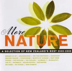 More Nature: A Selection of New Zealand’s Best 2000-2005