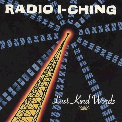 Last Kind Words