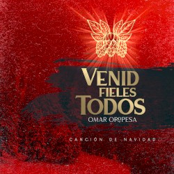 Venid fieles todos