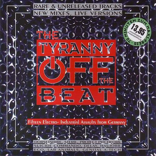 The Tyranny Off the Beat, Volume 1