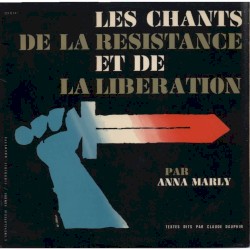 Les Chants de la Résistance et de la Libération