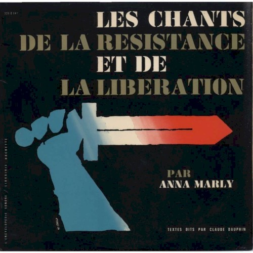 Les Chants de la Résistance et de la Libération
