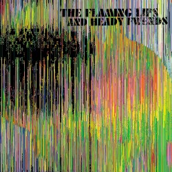 The Flaming Lips and Heady Fwends