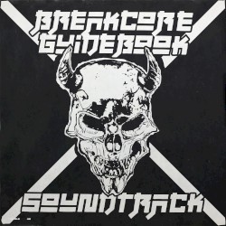 Soundtrack for Breakcore Guidebook