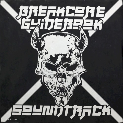 Soundtrack for Breakcore Guidebook