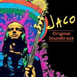 Jaco: Original Soundtrack
