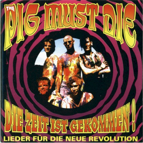 Die Zeit Ist Gekommen! (Lieder Für Die Neue Revolution)