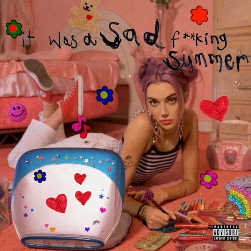 It Was a Sad Fucking Summer