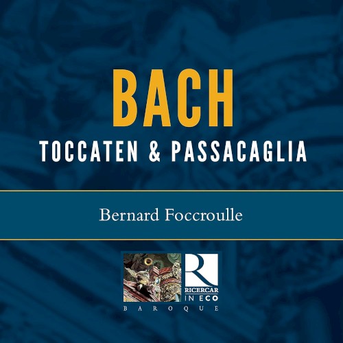 Toccaten & Passacaglia