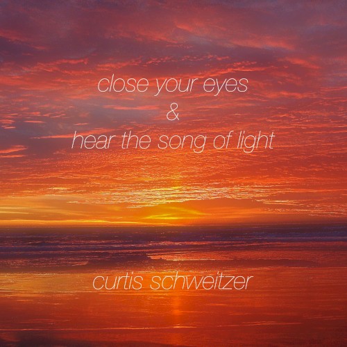 close your eyes and hear the song of light