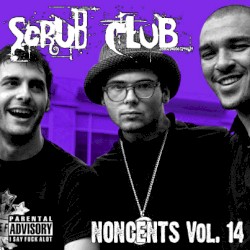 Noncents, Volume 14