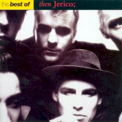 The Best of Then Jerico