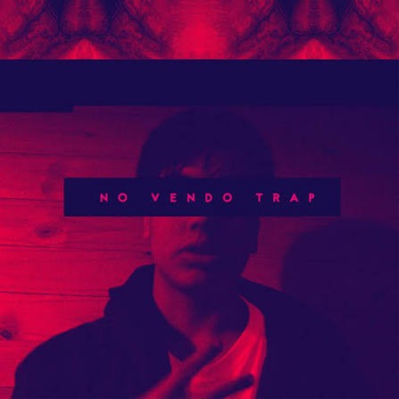 No Vendo Trap