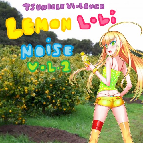 Lemon Loli Noise, Vol. 2