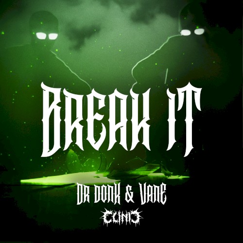 Break It