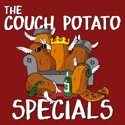 The Couch Potato Specials