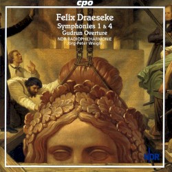 Symphonies Nos. 1 & 4 - Gudrun Overture