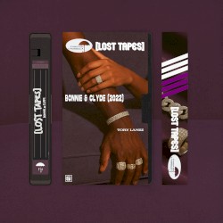 Bonnie & Clyde (Lost Tapes 2022)
