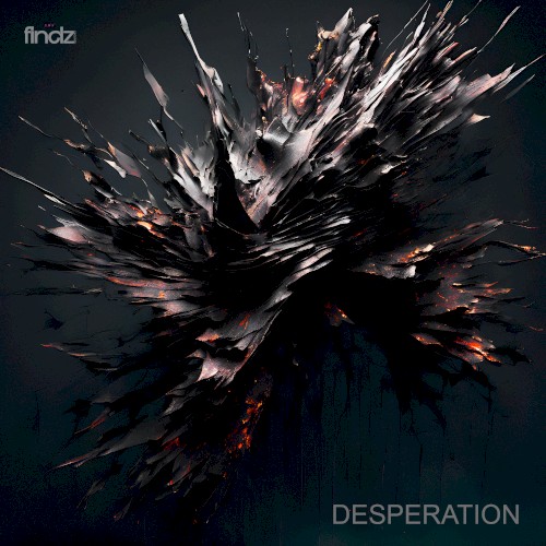 Desperation