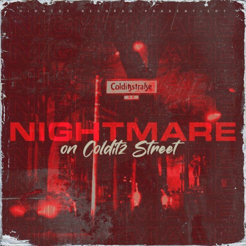 Nightmare on Colditz Street