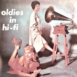 Mid Century Music For Mad‐Men: Oldies In Hi‐Fi (Remastered)