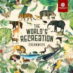 The World’s Recreation