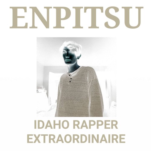Idaho Rapper Extraordinaire