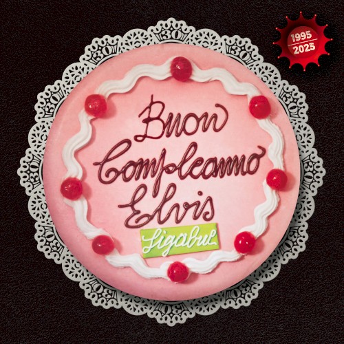 Buon compleanno Elvis 1995–2025