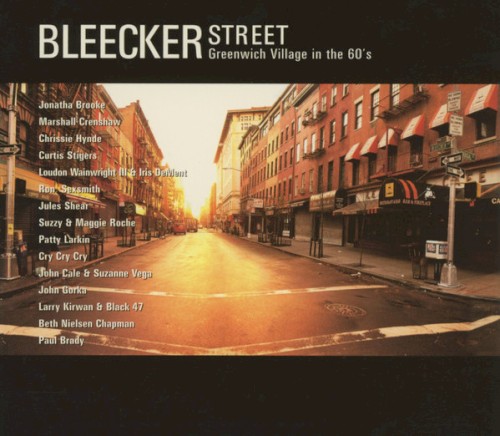 Bleecker Street: Greenwich Village in the 60's