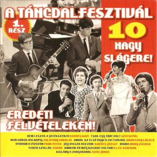 Táncdalfesztivál 10 nagy slágere - 1. rész