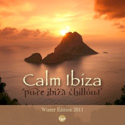 Calm Ibiza • Winter Edition 2011